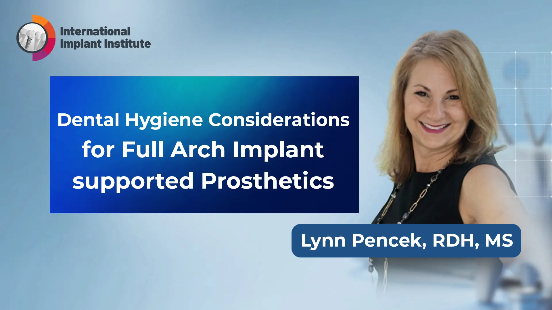 Dental Hygiene Considerations for Full Arch Implant supported Prosthetics Thumbnail